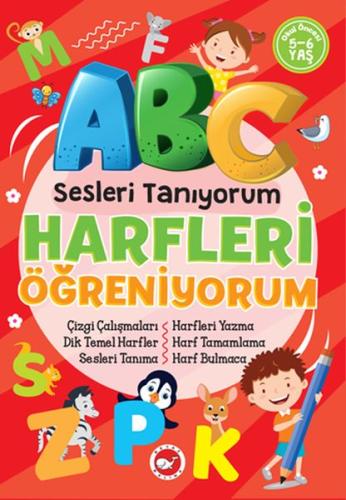 Sesleri Tanıyorum Harfleri Öğreniyorum Sesleri Tanıyorum Harfleri Öğreniyorum