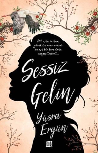 Sessiz Gelin Sessiz Gelin
