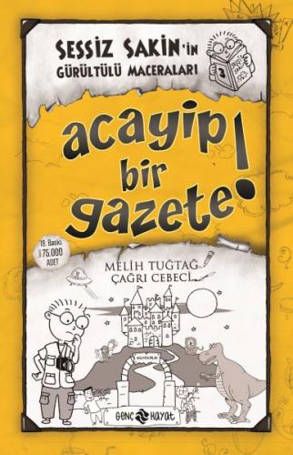 Sessiz Sakin'in Gürültülü Maceraları 3 - Acayip Bir Gazete!