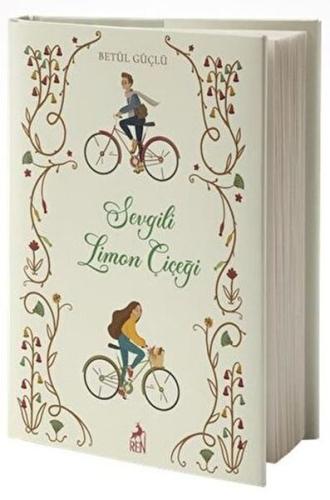 Sevgili Limon Çiçeği (Ciltli)