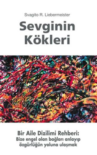 Sevginin Kökleri Sevginin Kökleri