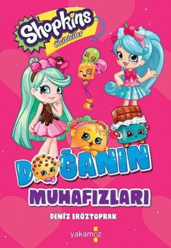 Shopkins Cicibiciler - Doganin Muhafazalari Shopkins Cicibiciler - Doganin Muhafazalari