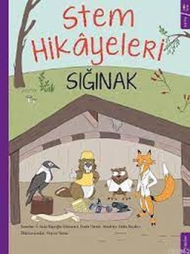 Sığınak - Stem Hikayeleri Sığınak - Stem Hikayeleri