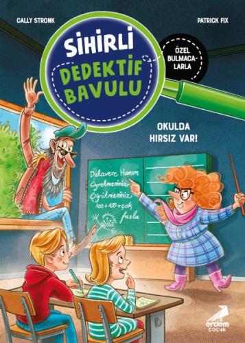 Sihirli Dedektif Bavulu-6 Okulda Hırsız Var!