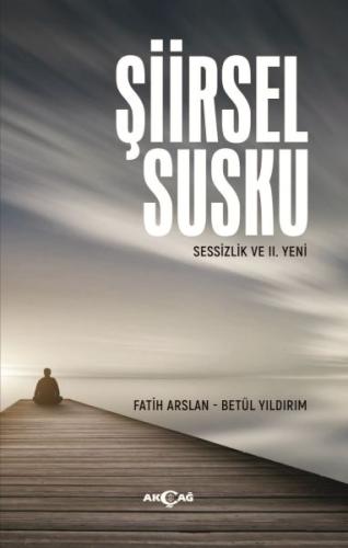 Şiirsel Susku Şiirsel Susku