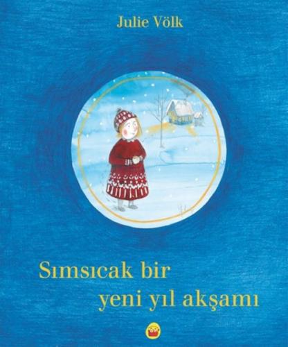 Sımsıcak Bir Yeni Yıl Akşamı Sımsıcak Bir Yeni Yıl Akşamı