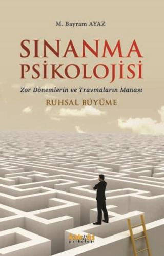Sınanma Psikolojisi Sınanma Psikolojisi