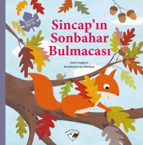 Sincap'ın Sonbahar Bulmacası – Doğada Bir Yıl Sincap'ın Sonbahar Bulmacası – Doğada Bir Yıl
