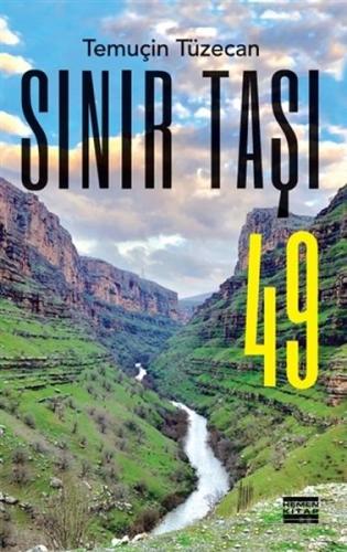 Sınır Taşı 49 Sınır Taşı 49