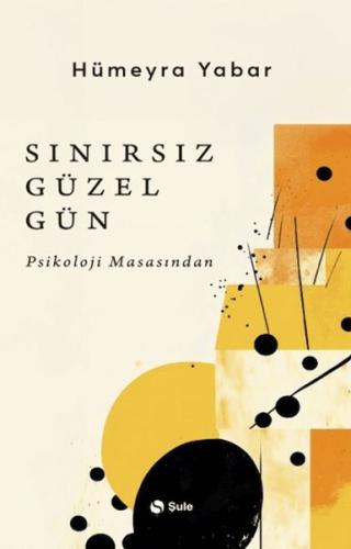 Sınırsız Güzel Gün Sınırsız Güzel Gün