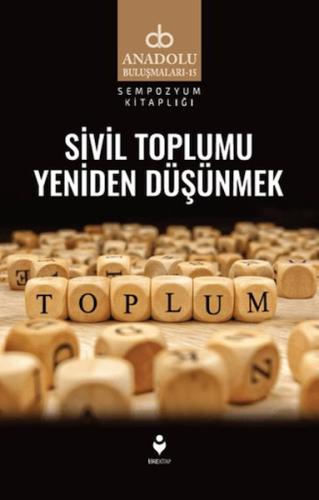 Sivil Toplumu Yeniden Düşünmek