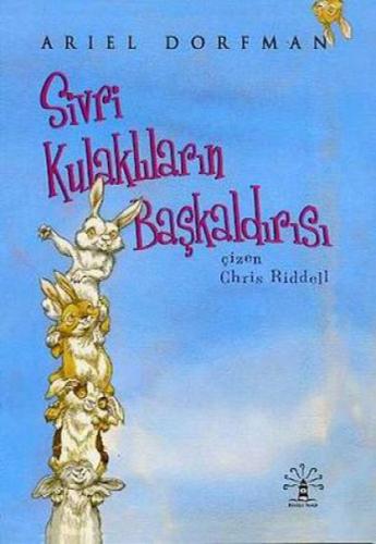 Sivri Kulaklıların Başkaldırısı Sivri Kulaklıların Başkaldırısı