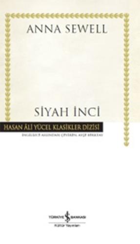 Siyah İnci - Hasan Ali Yücel Klasikleri