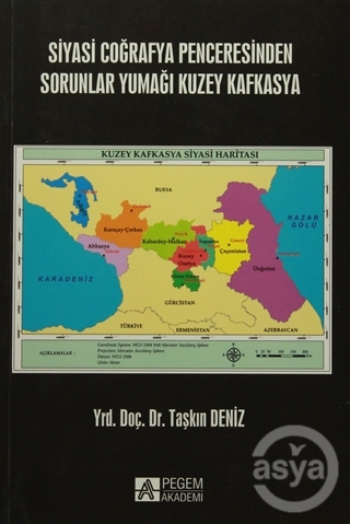 Siyasi Coğrafya Penceresinden Sorunlar Yumağı Kuzey Kafkasya