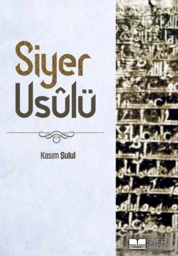 Siyer Usulü Siyer Usulü