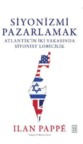 Siyonizmi Pazarlamak Siyonizmi Pazarlamak