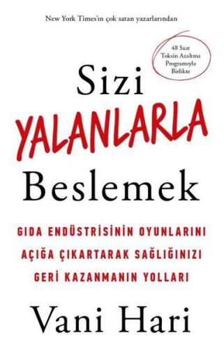 Sizi Yalanlarla Beslemek Sizi Yalanlarla Beslemek