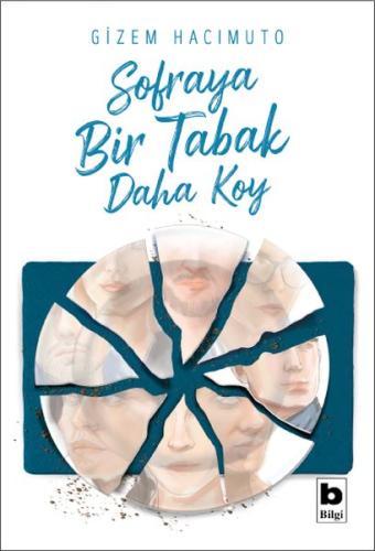 Sofraya Bir Tabak Daha Koy Sofraya Bir Tabak Daha Koy