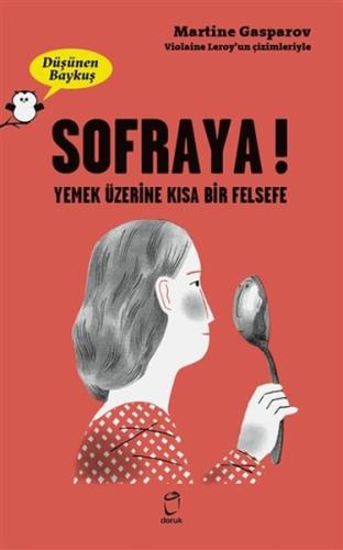 Sofraya Düşünen Baykuş Sofraya Düşünen Baykuş