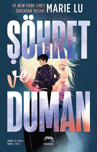 Şöhret ve Duman Şöhret ve Duman