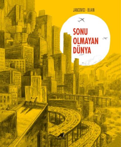 Sonu Olmayan Dünya Sonu Olmayan Dünya