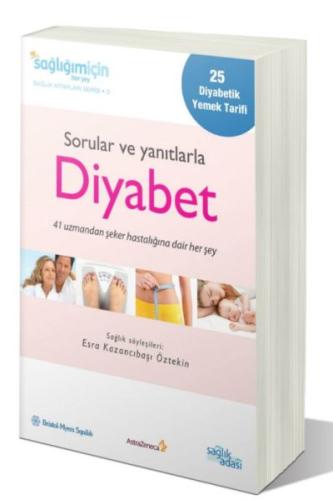 Sorular ve Yanıtlarla Diyabet Sorular ve Yanıtlarla Diyabet