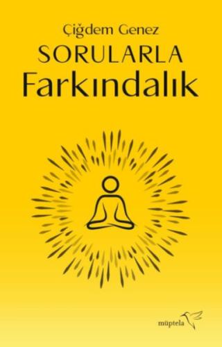 Sorularla Farkındalık Sorularla Farkındalık