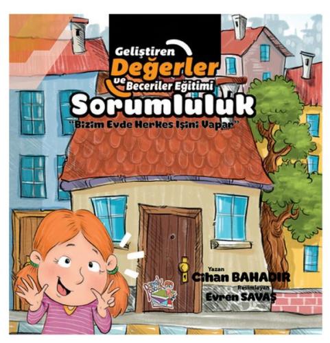 Sorumluluk - Bizim Evde Herkes İşini Yapar Sorumluluk - Bizim Evde Herkes İşini Yapar