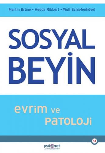 Sosyal Beyin- Evrim ve Patoloji