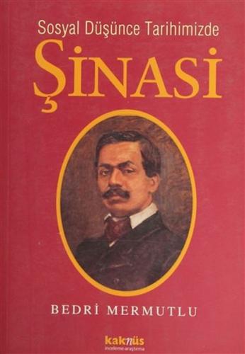 Sosyal Düsünce Tarihimizde Sinasi Sosyal Düsünce Tarihimizde Sinasi