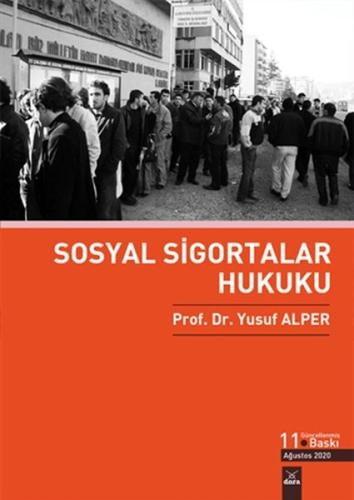 Sosyal Sigortalar Hukuku Sosyal Sigortalar Hukuku