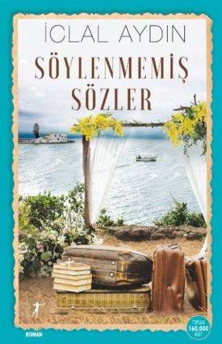 Söylenmemiş Sözler Söylenmemiş Sözler