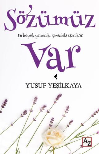 Sözümüz Var Sözümüz Var