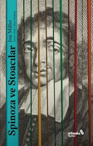Spinoza ve Stoacılar Spinoza ve Stoacılar