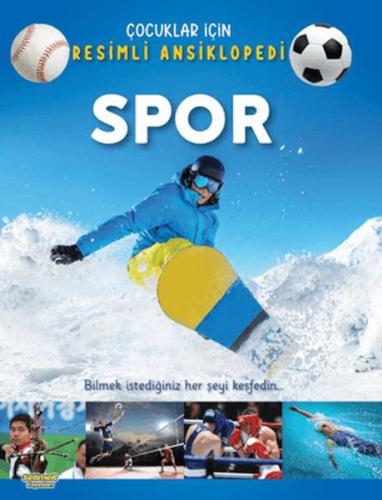 Spor - Çocuklar İçin Resimli Ansiklopedi