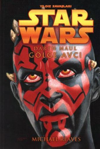 Star Wars Darth Maul Gölge Avcı Star Wars Darth Maul Gölge Avcı