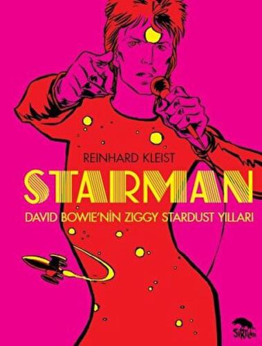 Starman - David Bowie'nin Ziggy Stardust Yılları