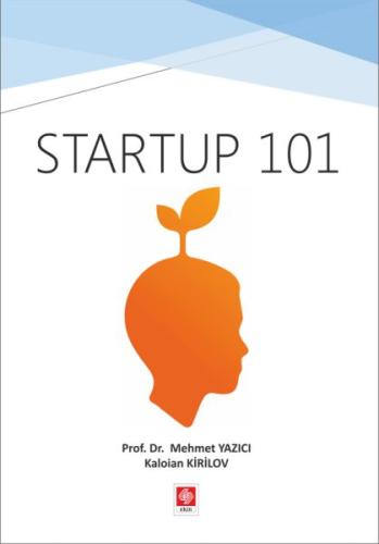 Startup 101 Startup 101