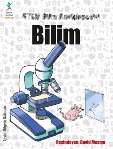 STEM Bilim Ansiklopedisi: Bilim STEM Bilim Ansiklopedisi: Bilim