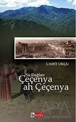 Su Dağları Çeçenya Ah Çeçenya