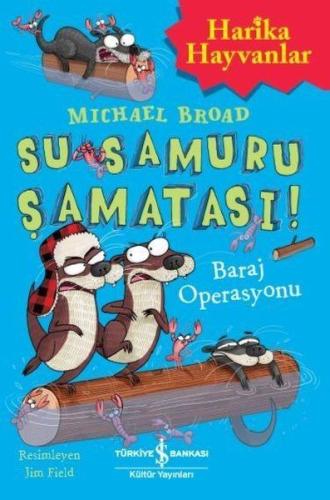 Su Samuru Şamatası!