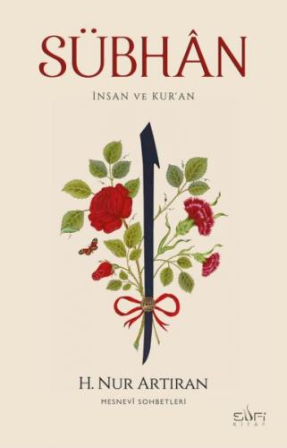 Sübhân & İnsan ve Kur'an