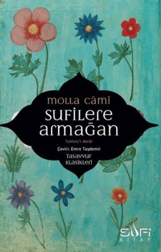 Sufilere Armağan Sufilere Armağan