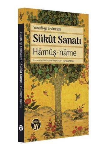 Sükut Sanatı Hamuş Name Sükut Sanatı Hamuş Name