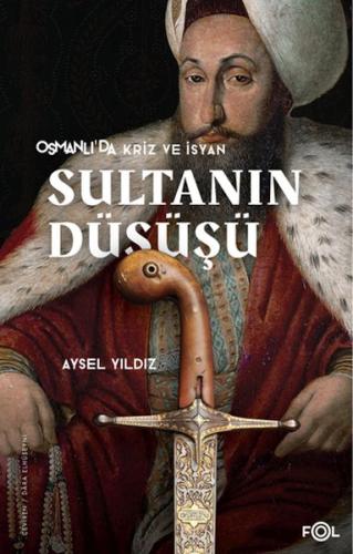Sultanın Düşüşü Sultanın Düşüşü