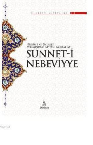Sünnet-i Nebeviyye Sünnet-i Nebeviyye