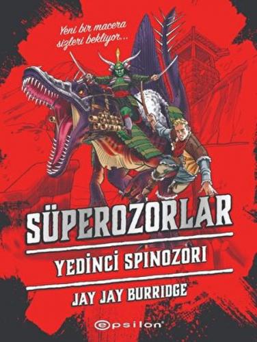 Süperozorlar 5 - Yedinci Spinozori