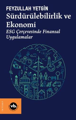 Sürdürülebilirlik ve Ekonomi Sürdürülebilirlik ve Ekonomi