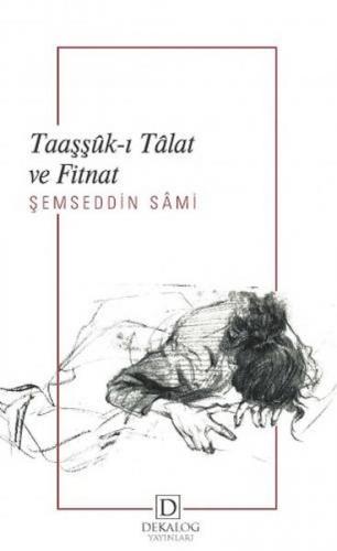 Taaşşük-ı Talat ve Fitnat