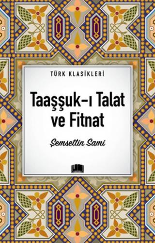 Taaşşuk-ı Talat ve Fitnat